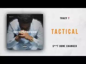 Tracy T - Tactical